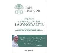 Paroles et réflexions sur la synodalité