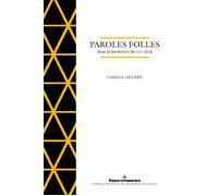 Paroles folles dans la psychiatrie du XIXe siècle - Camille Jaccard - Hermann - broché - Etude