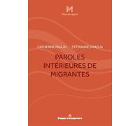 Paroles intérieures de migrantes - Catherine Paulin - Hermann - broché - Etude