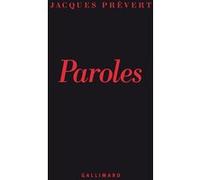 Jacques Prévert – Paroles – Gallimard