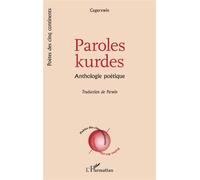 Paroles kurdes Anthologie poétique - Cegerxwîn - L'harmattan - broché - Poésie