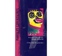 Paroles libertaires - « À bas tous les pouvoirs » - Ricardo Mosner - Albin Michel - Livre