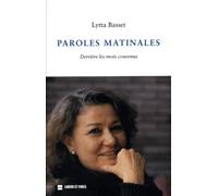 Paroles matinales : Derrière les mots convenus, chroniques janvier-juin 2003