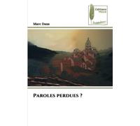 Marc Dans – Paroles perdues ? – Roman – Poche
