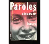 Paroles pour adolescents ou le complexe du homard