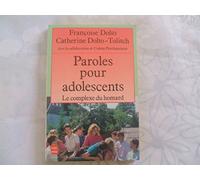 Paroles pour adolescents, ou Le complexe du homard