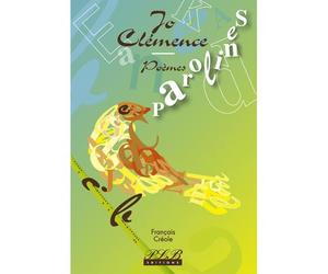 Parolines poemes français/creo - Clemence J - Plb Eds Fwi - relié - Livre