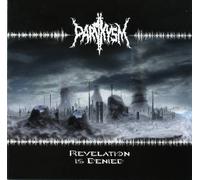 Paroxysm - Revelation is Denied [Import]