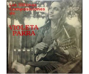 Parra,Violeta - Las Ultimas Composiciones