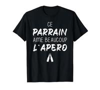 Parrain et Apéro Vêtement Drôle Alcool T-Shirt, Homme, Noir, M