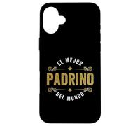 Parrain Mexicain ou El Mejor Padrino Del Mundo Coque pour iPhone 16 Plus