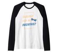 Parrain Mexicain ou Mejor TIO ou Quieres ser mi Padrino Manche Raglan
