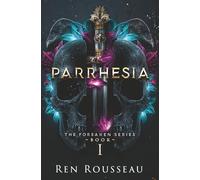 Parrhesia: A Sapphic Urban Portal Fantasy Romance