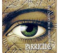 Parricide – Incidents In The Extinct Spot / The Threnody For The Tortured