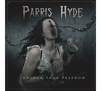 Parris Hyde - Unlock Your Freedom [Import]