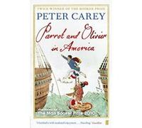 Parrot And Olivier In America Carey, Peter (Auteur)