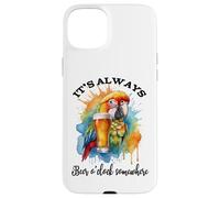 Parrot Drinking Its Beer OClock Somewhere Always 5 O'Clock Coque pour iPhone 15 Plus