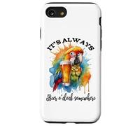Parrot Drinking Its Beer OClock Somewhere Always 5 O'Clock Coque pour iPhone SE (2020) / 7 / 8