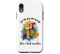 Parrot Drinking Its Beer OClock Somewhere Always 5 O'Clock Coque pour iPhone XR