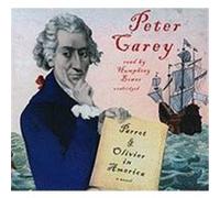 Parrot & Olivier in America Carey, Peter (Auteur)
