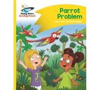 Parrot Problem Rising Stars Reading Plan Adam Guillain, Charlotte Guillain (Auteur)