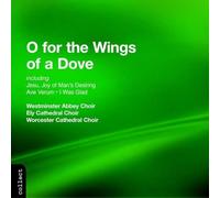 Parry & Westminster Abbey Choir – For the Wings of a Dove – Import – NAXOS