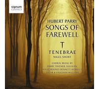 Parry, Hubert : Songs of Farewell