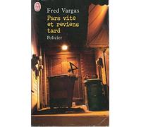 Pars Vite et Reviens Tard