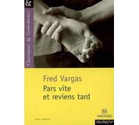 Pars Vite ET Reviens Tard by Vargas, Fred (2008) Mass Market Paperback