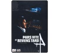Pars Vite Et Reviens Tards