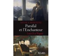Parsifal et l'enchanteur - Nicola Montenz - Lattes - broché - Roman