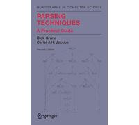 Parsing Techniques: A Practical Guide