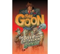 Parson, Brett - The Goon Volume 2: The Deceit of a Cro-Magnon Dandy