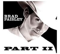 Paisley,Brad - Part II [Import]