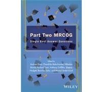 Part 2 MRCOG Single Best Answer Questions by Martyn Underwood Martyn Underwood (Auteur)