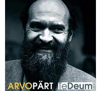 Arvo Pärt - Te Deum