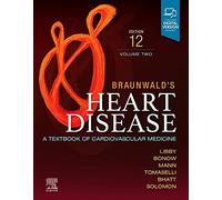 Part - Braunwald's Heart Disease Volume 2: a Textbook of Cardiovascular Medicine