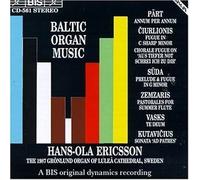 Part, Ciurlionis, Vasks, Zwmzaris - Baltic Organ Music by Part, Ciurlionis, Vasks, Zwmzaris