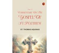 Part- I Commentary on the Gospel of St Matthew