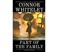 Part of The Family: A Dark Contemporary Fantasy Short Story