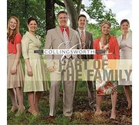 Part Of The Family by Collingsworth Family (2011-09-06)