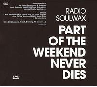 Part of The Weekend Never Dies
