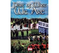 Part of what we are. A living breathing history of the Gaa DVD