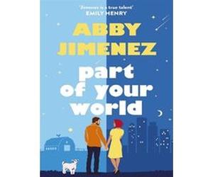 Part of Your World Abby Jimenez (Auteur), Emily Henry (Auteur)