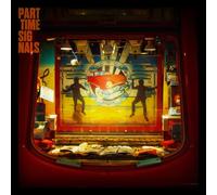Part Time Signals - Another Day in Paradise [Import]