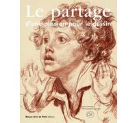 Partage d'une passion pour le dessin (Le) - Collectif - Ecole Nat.sup.des Beaux-Arts - broché - Beau livre