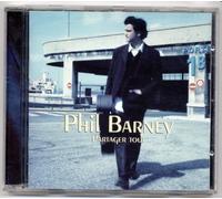 Phil Barney – Partager tout