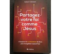 Partagez votre foi comme Jésus
