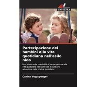 Partecipazione dei bambini alla vita quotidiana nell'asilo nido