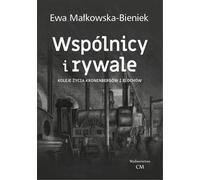 Partenaires et rivaux - Bieniek Ewa Małkowska- (Roman auf Polnisch)